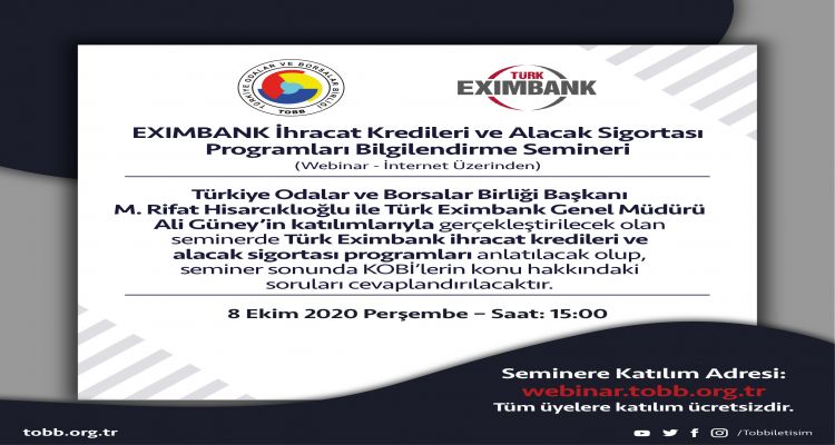 EXİMBANK İHRACAK KREDİLERİ VE ALACAK SİGORTASI PROGRAMLARISEMİNERİ