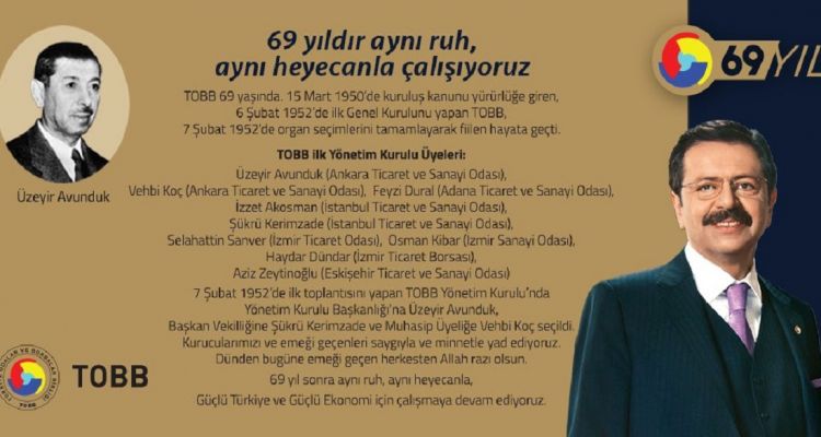 TOBB'nin kuruluşunun 69. yılını kutluyoruz.