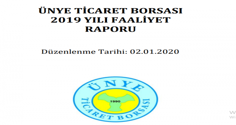 Ünye Ticaret Borsası 2019 yılı Faaliyet Raporu